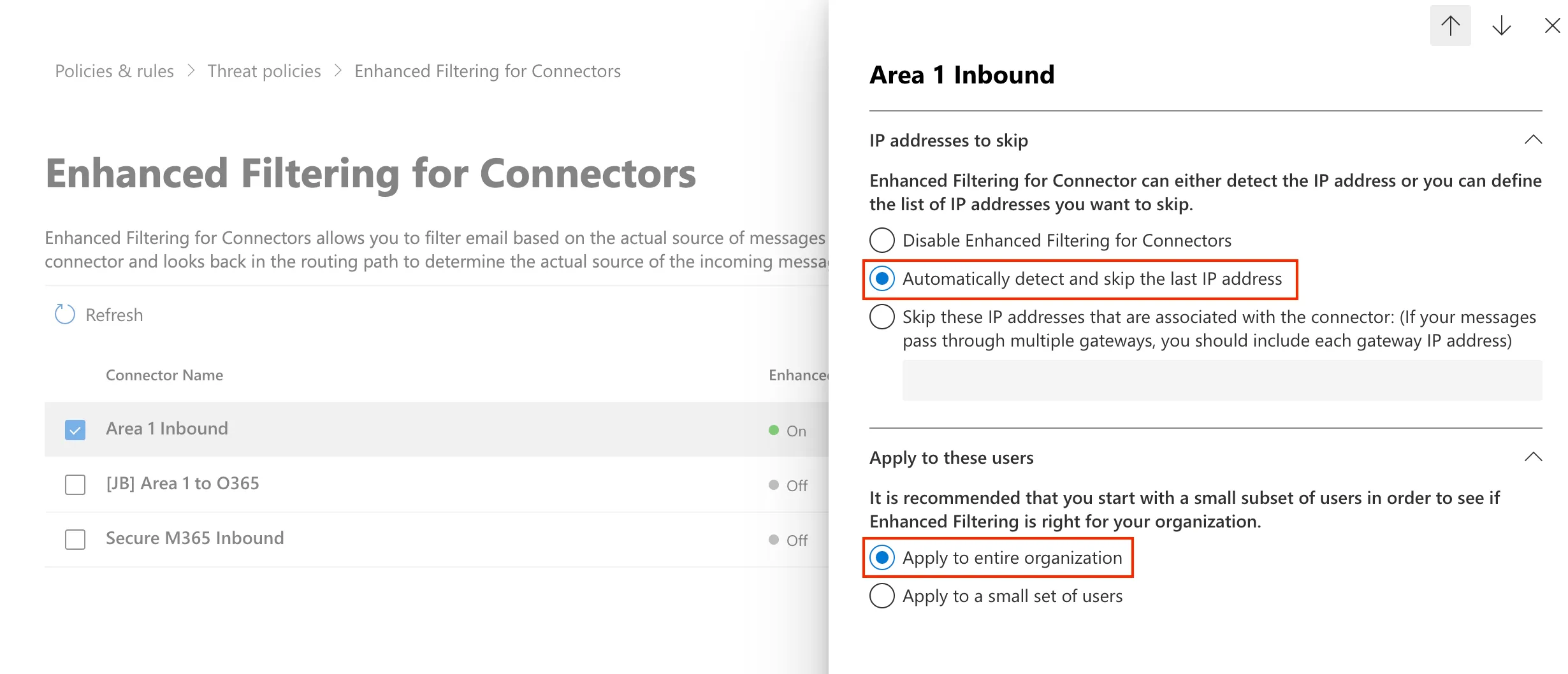 Select Automatically detect and skip the last IP address, and Apply to entire organization